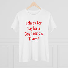 Load image into Gallery viewer, Taylor&#39;s Boyfriend&#39;s Team - Women&#39;s Short Sleeve T-Shirt
